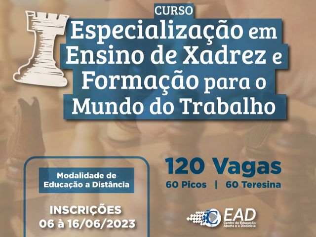 UFPI abre inscrições para Especialização A DISTÂNCIA em Ensino de Xadrez  pelo MEC